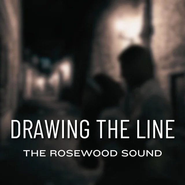 Blurred image of two people in a dimly lit setting with the text 'Drawing the Line: The Rosewood Sound' overlayed. Album artwork for the song "Drawing the Line" by the Rosewood Sound.