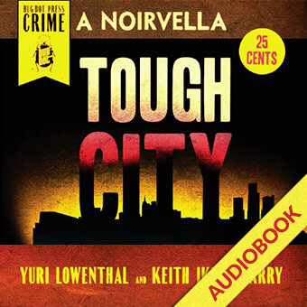 Tough City (Hard Copy, eBook, Audiobook)