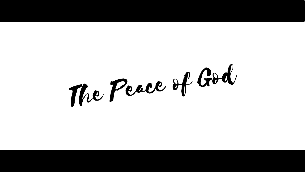 The Peace of God