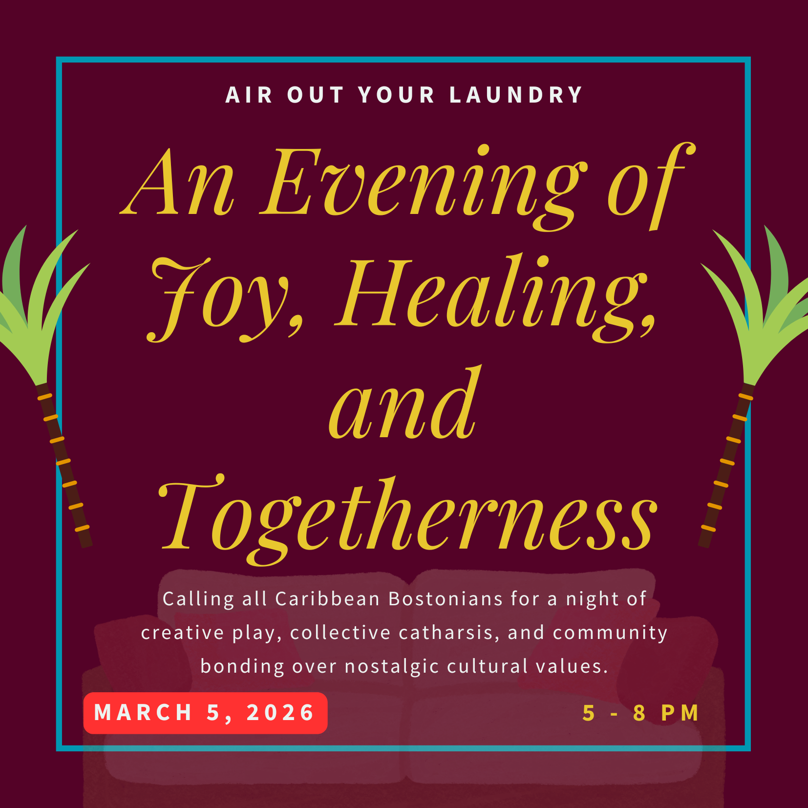 Air Out Your Laundry: An Evening of Joy, Healing, and Togetherness