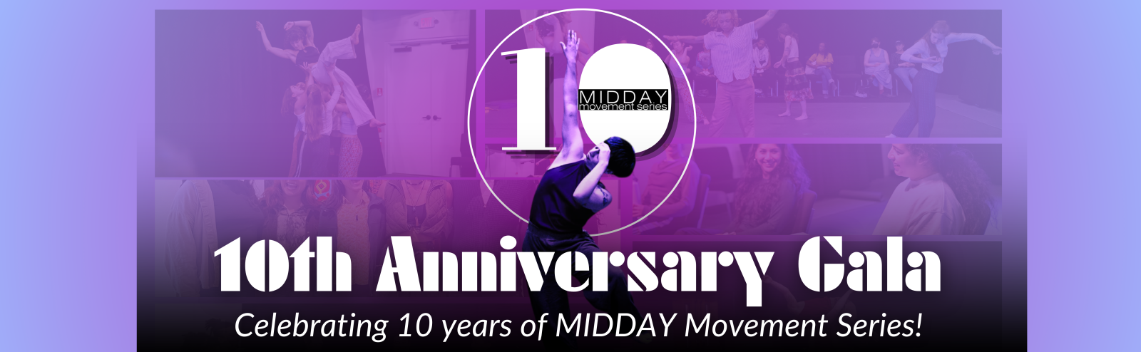 MIDDAY: 10th Anniversary Gala