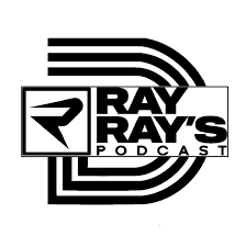Ray Ray's Podcast