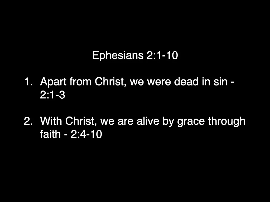 Ephesians 2-1-10.004.jpeg