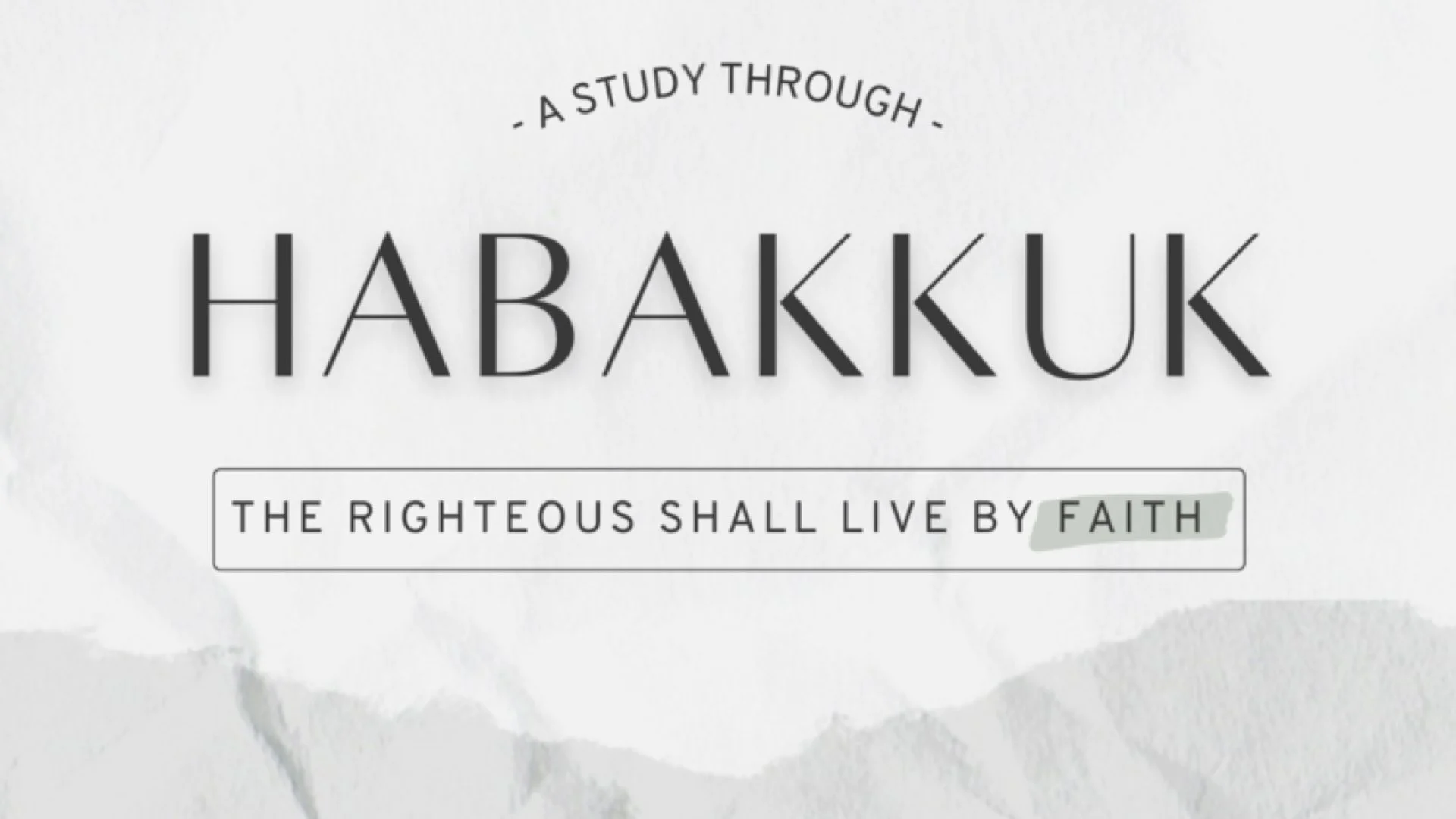 Patience and Joy in the Midst of Suffering - Habakkuk 3:16-19