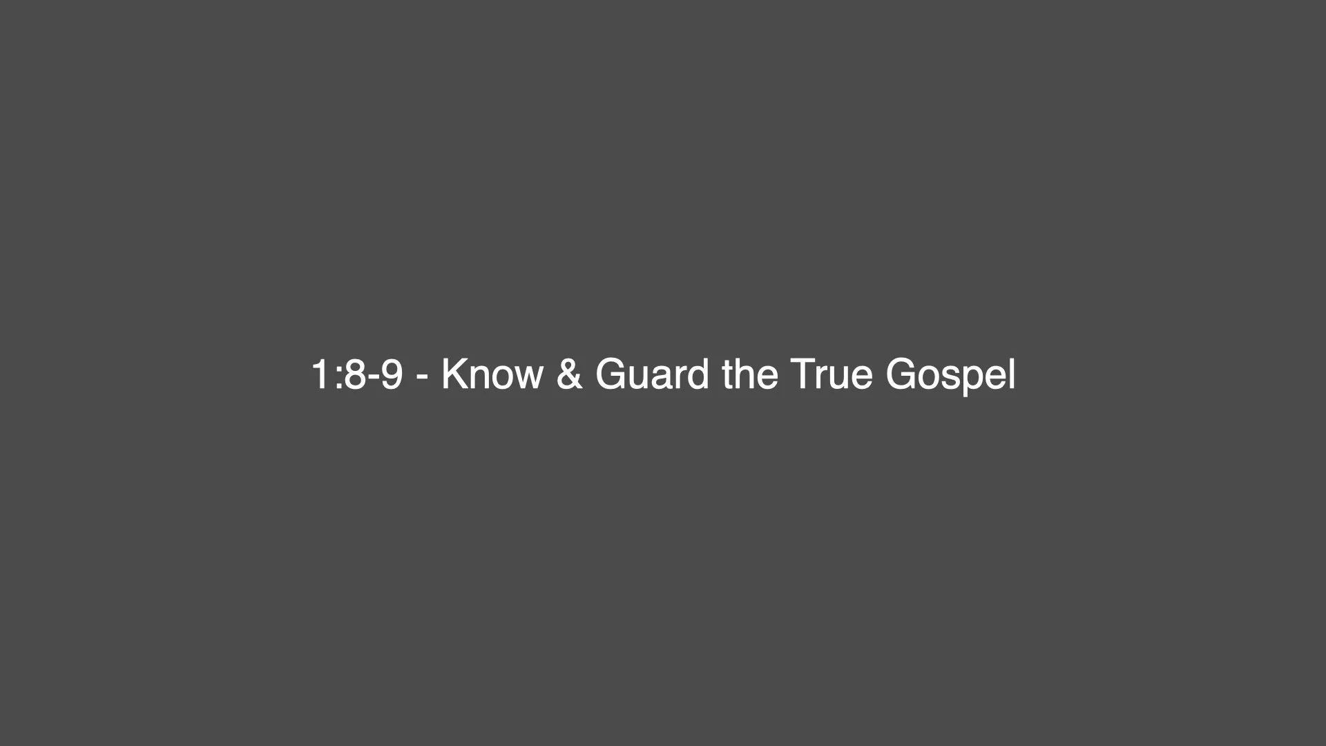 Galatians 1-6-10.007.jpeg