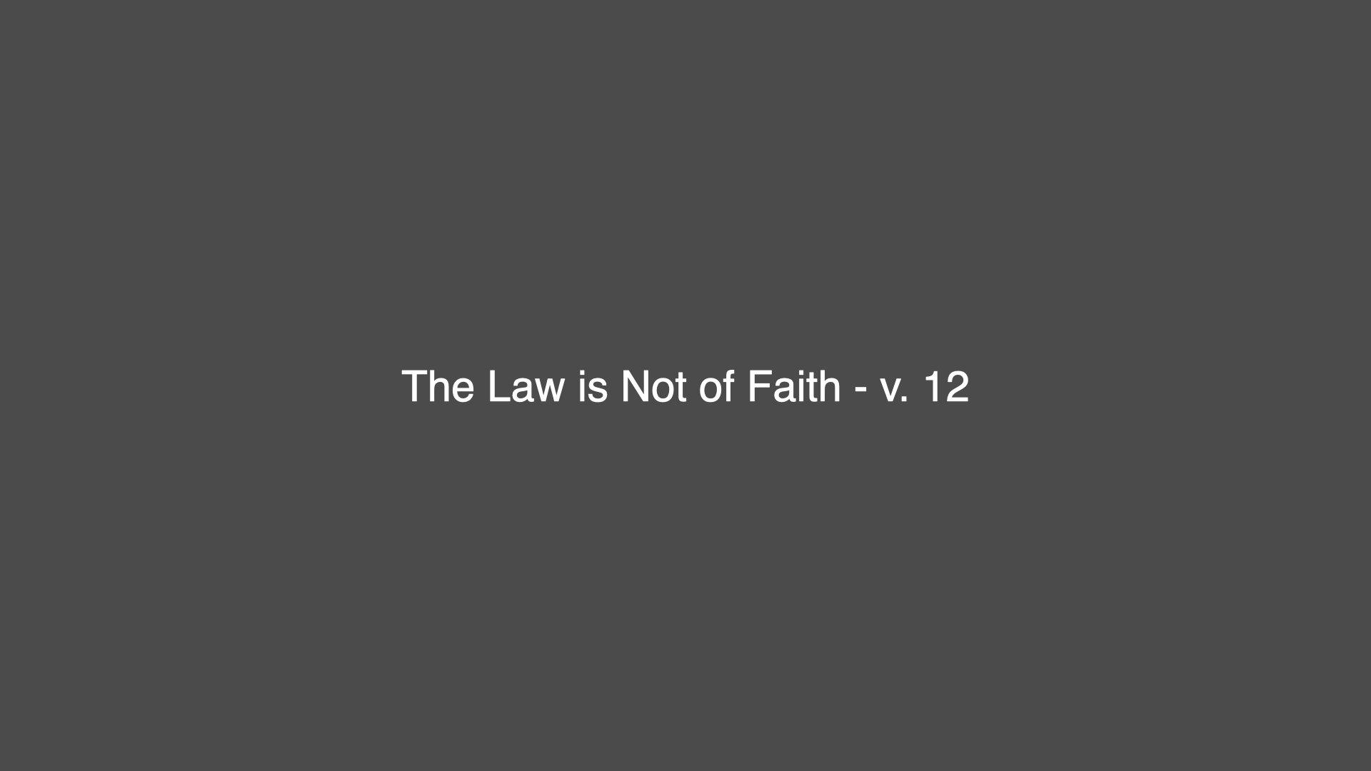 Galatians 3-10-14.010.jpeg
