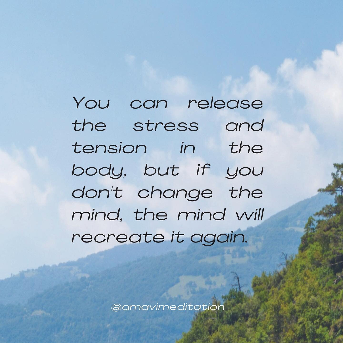 And just the same, you can release the stress and tension in the mind, but if you do not release it in the body, your body will recreate that again.

The body and mind work in intricate interconnected symmetry. 

Today, begin your day by nurturing th