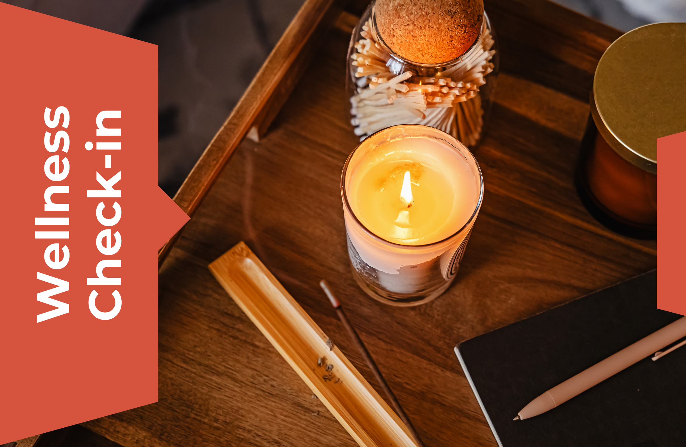 Gentle Check-in on Your Own Wellness