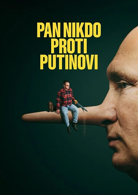 Pan_Nikdo_proti_Putinovi_Plakat_480x680_CZ.jpg