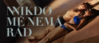 Nikdo_me_nema_rad_328x144.jpg