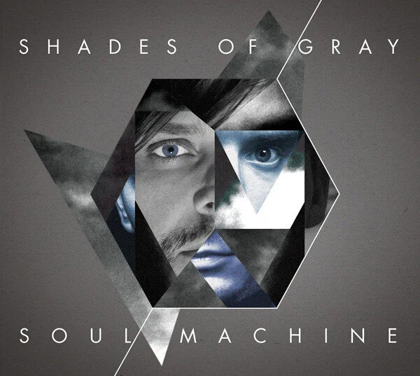 Shades Of Grey - Soul Machine