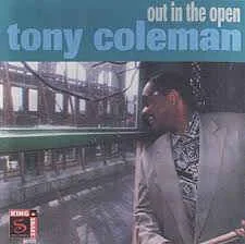 Out In The Open - Tony Coleman