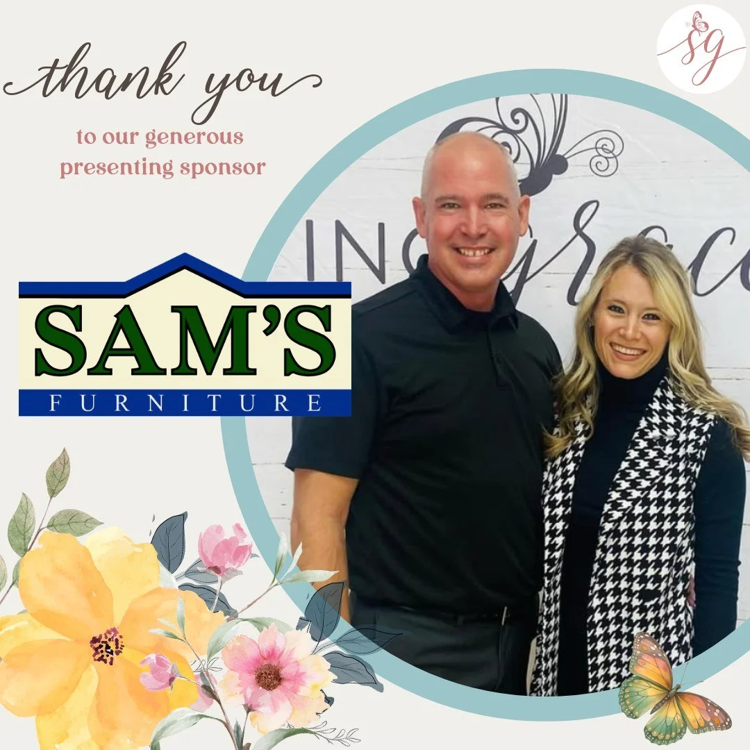 ✨ Our deepest gratitude to our Presenting Sponsor: Sam's Furniture 

Your leadership and generosity help carry this luncheon in extraordinary ways. Because of you, Grace is surrounded by a community that believes in her story and invests in her futur