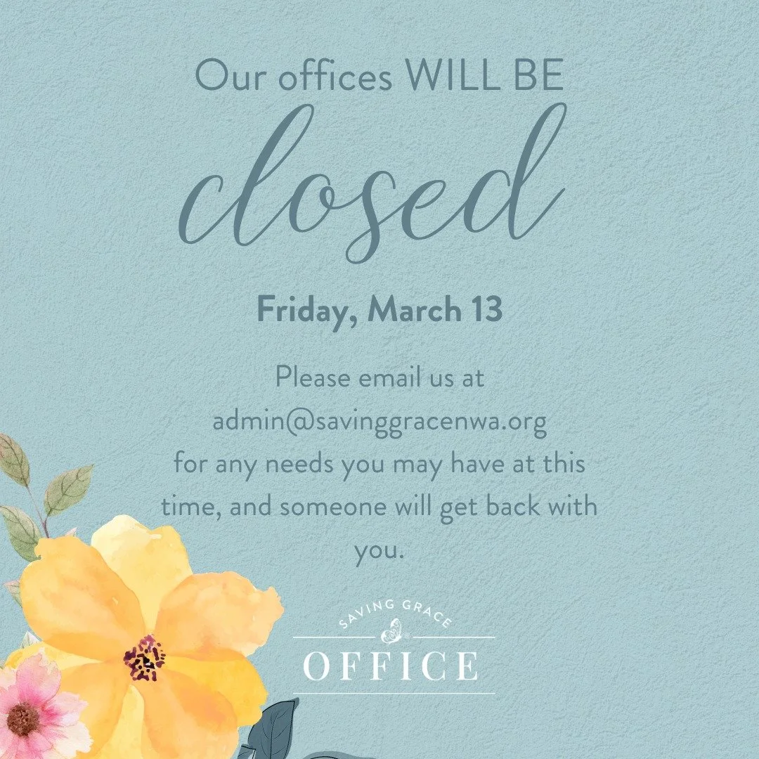 After a busy and beautiful week at Butterflies &amp; Blooms, our offices will be closed Friday, March 13 🦋

If you need anything during this time, please email admin@savinggracenwa.org, and someone from our team will get back with you as soon as pos