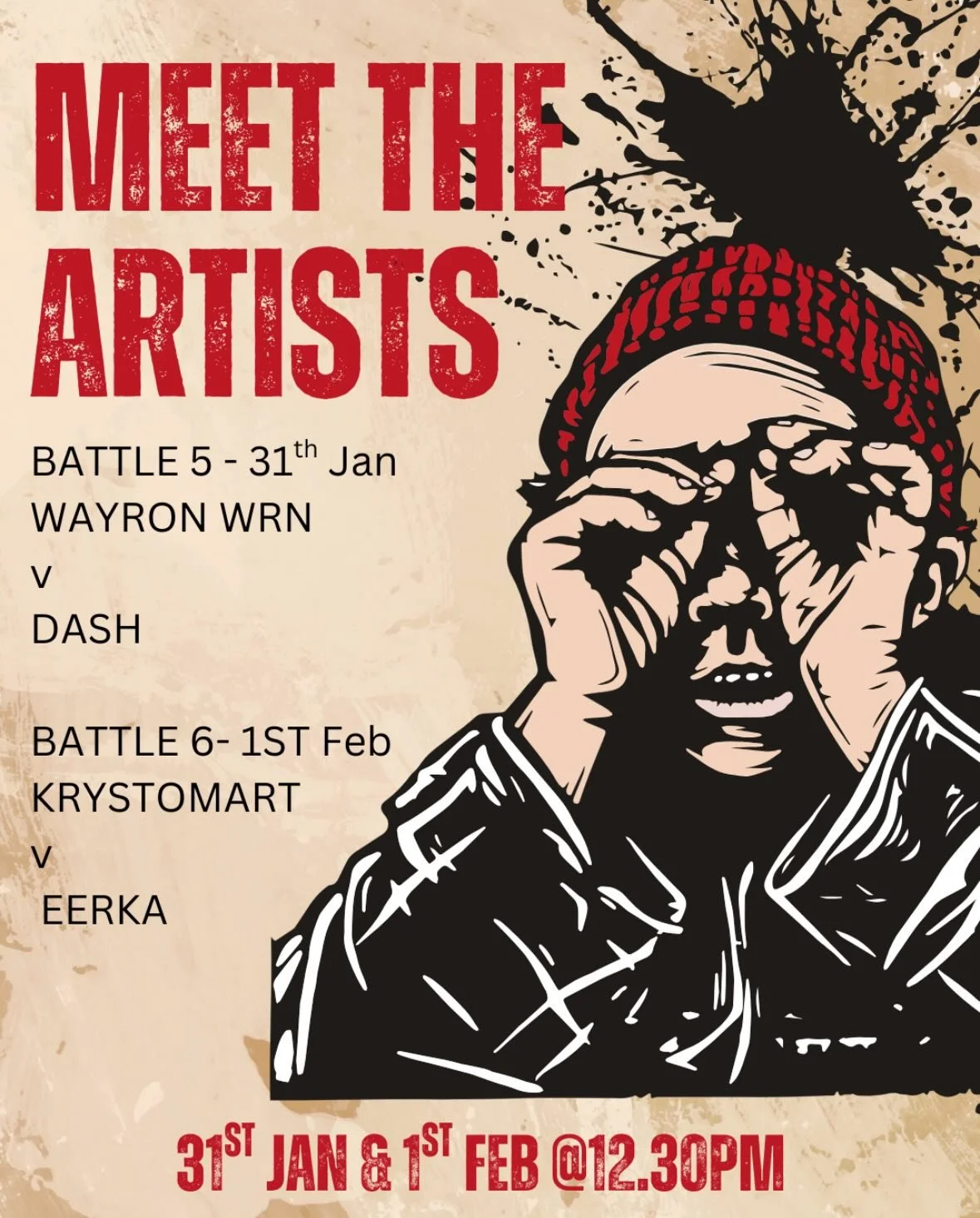 Meet your Week 3 Graffiti Battle Artists!🎨

Swipe through to see their style, past work and what inspires them! 
Who are you backing this weekend?👀

Battle 5 Jan 31st at 12.30pm: @wayron.se_rom vs Dash

Battle 6 Feb 1st at 12.30pm: @krystomart vs @