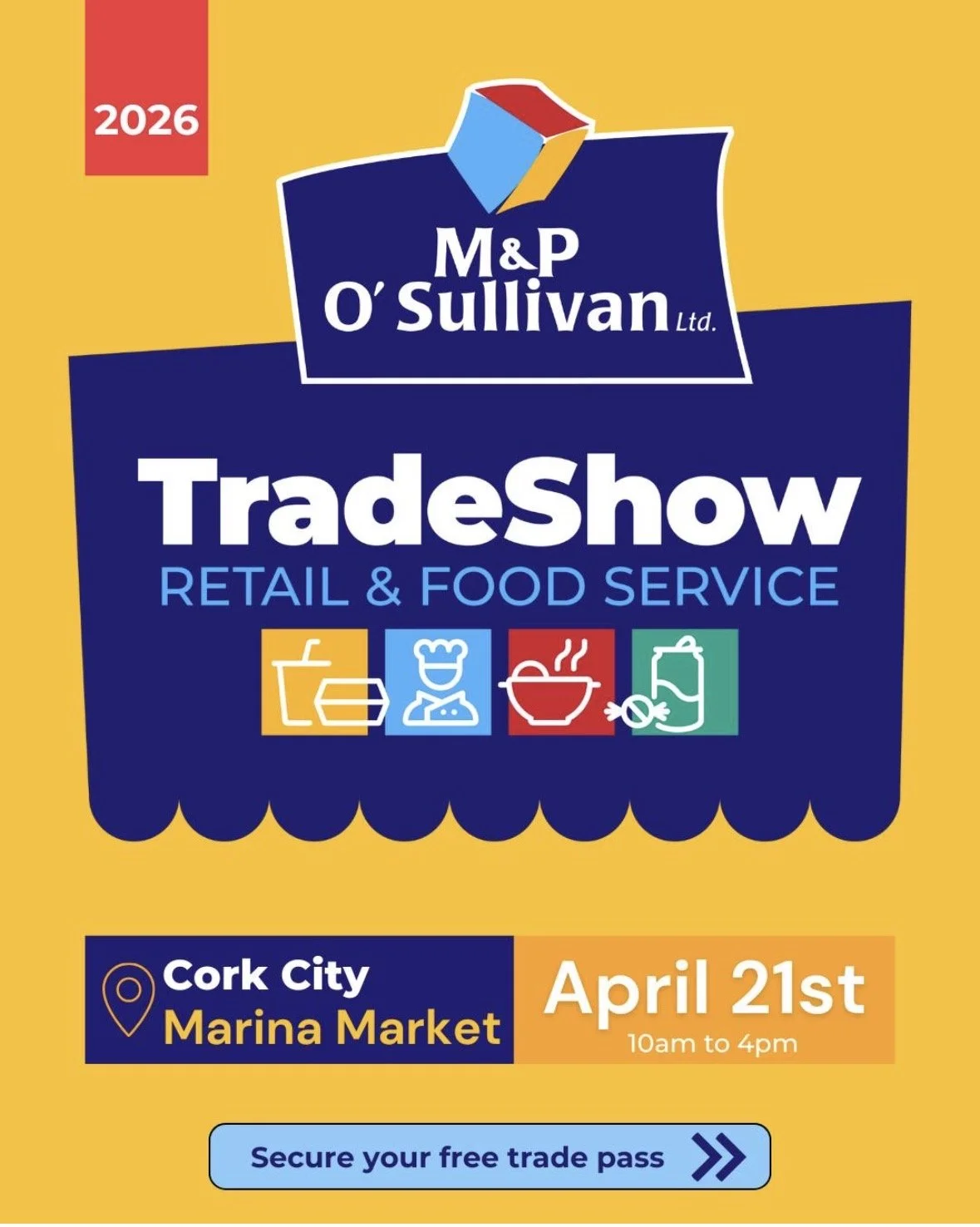 M&amp;P O’Sullivan Retail &amp; Food Service Trade Show