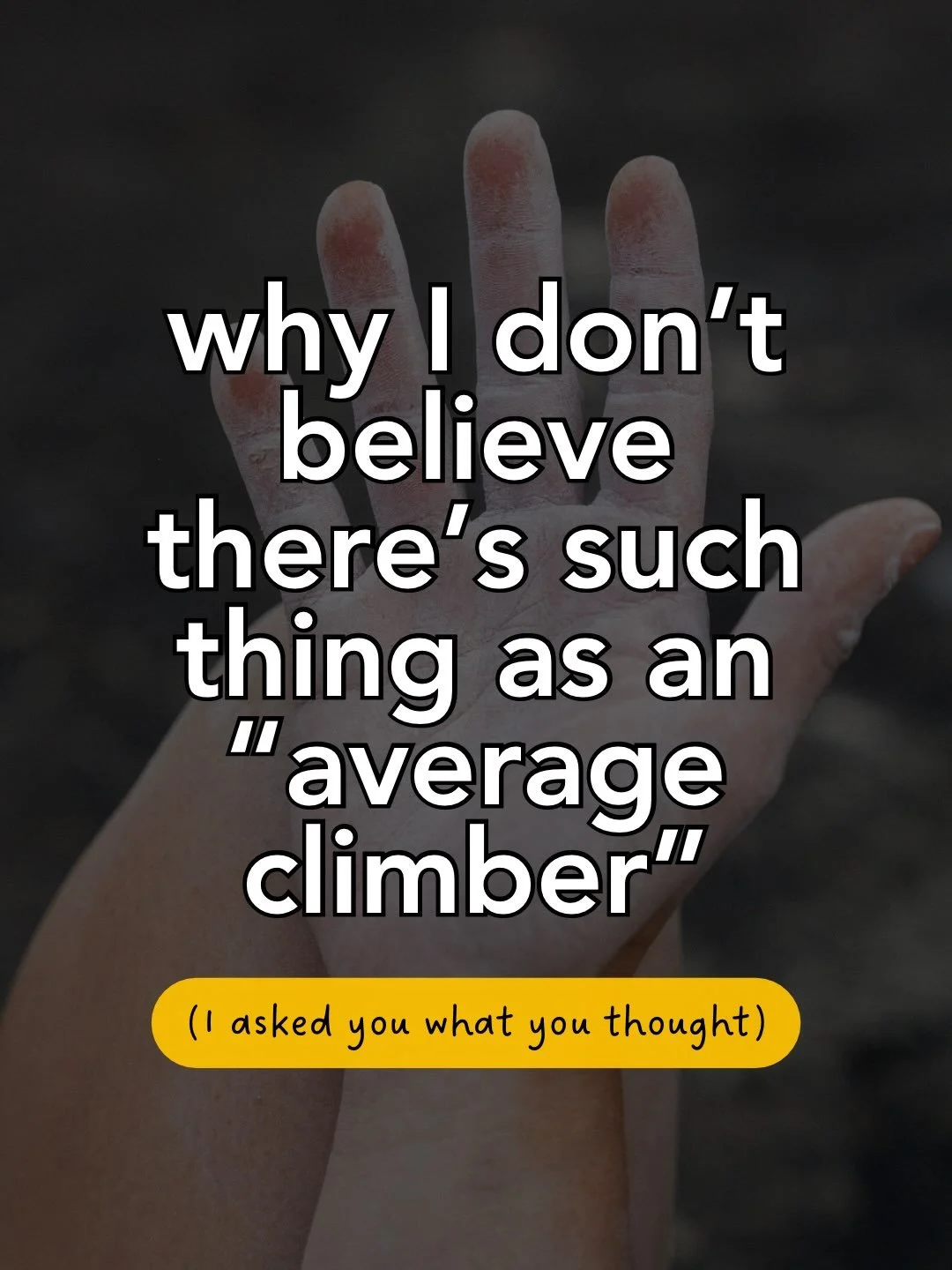 If we had a crowd of climbers from all over the world and picked someone at random, could we predict that, on average, we would get xyz?

While there might be an average grade, an average consistency, average work schedule, average goal, etc.. the br
