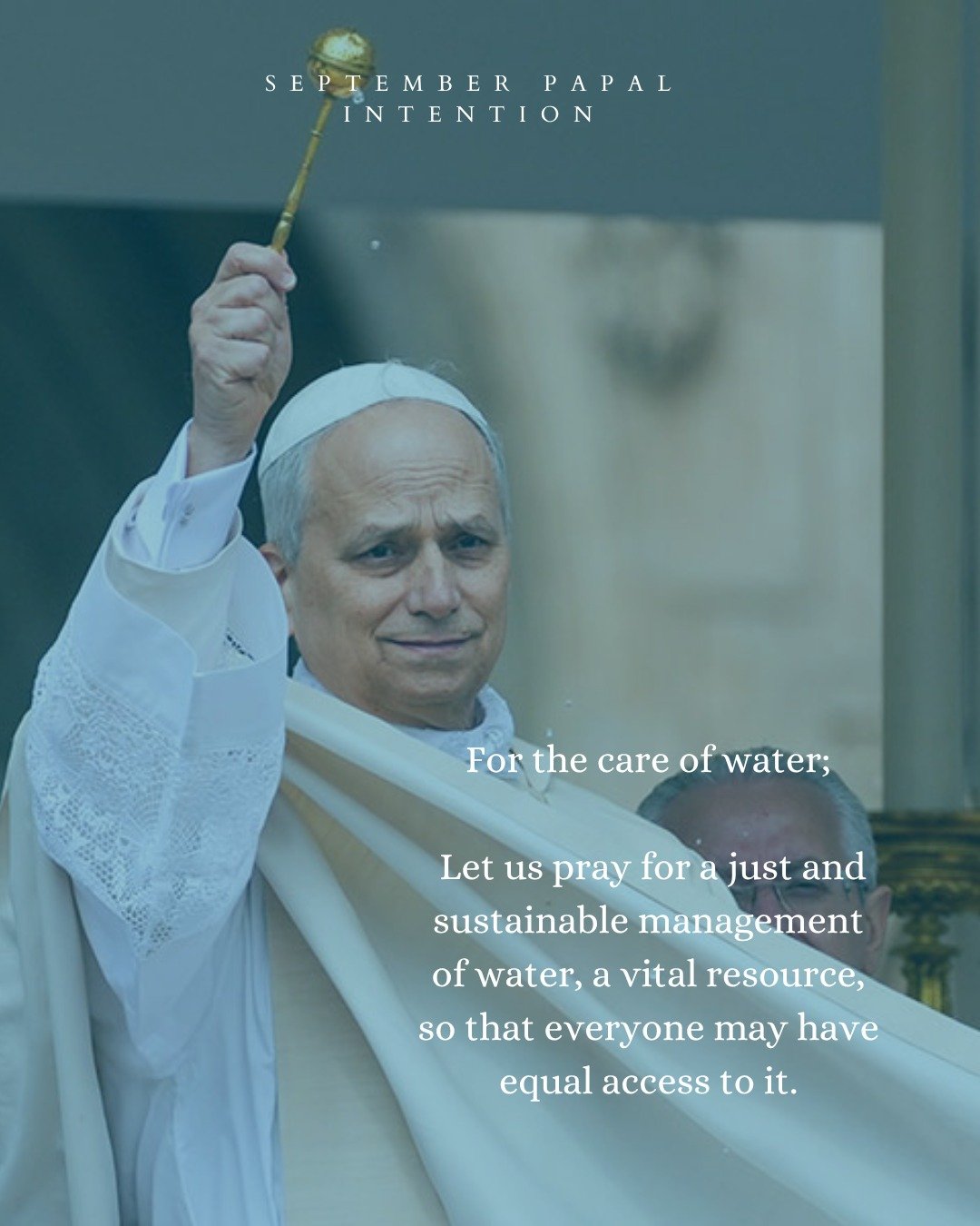Each month CBC joins our Holy Father, Pope Leo XIV for his monthly prayer intention.
