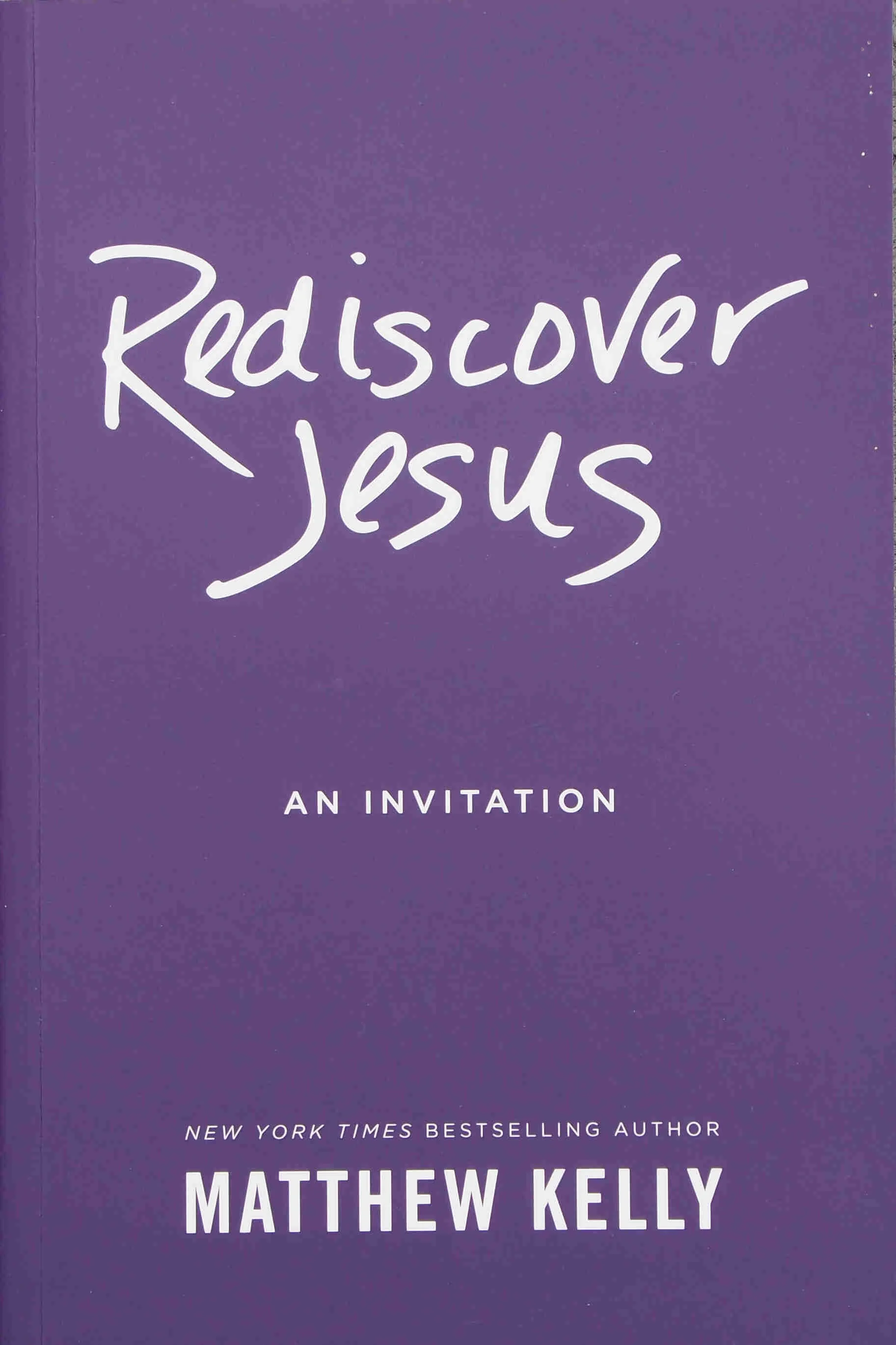 Rediscover Jesus