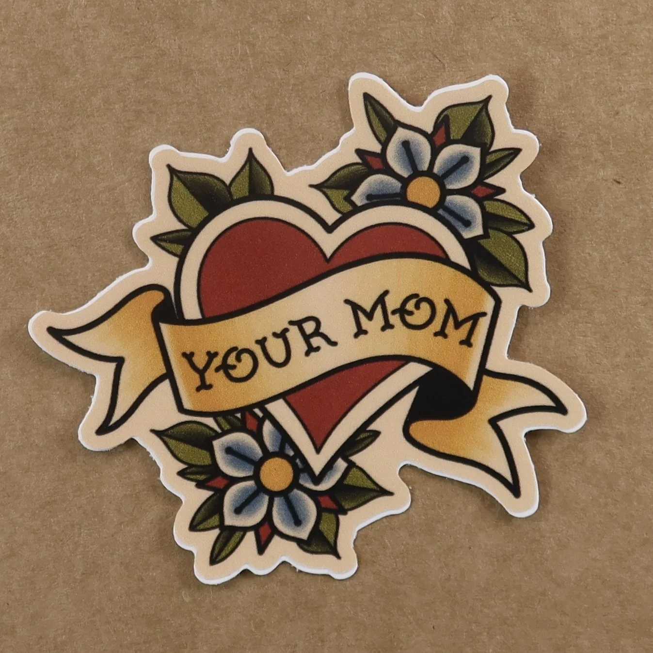 Your Mom 3"
