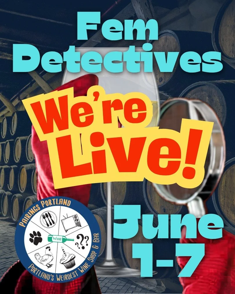 the detectives have arrived.

fem detectives flight is live &mdash; all week, jun 1&ndash;7. nine wines, nine investigators, one handout that slaps.

$30&ndash;$65 | link in bio
#pairingsportland #pdxevents #portlandwine #truecrime #femaleled