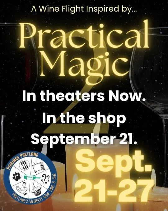 We saw the trailer and immediately started pulling wines. 🌙

Four half glasses, four Owens women, one very good excuse to day-drink about witches with your sister.

One week only &mdash; starting 9/21.

#pairingsportland #pdxevents #portlandwine #wi