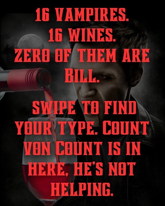 Tomorrow, 16 vampires take over Pairings Portland, and you&rsquo;re going to pick a favorite whether you admit it or not. Swipe through and see who&rsquo;s coming for you.

Pick your coven of 9 for $45, $5 for each extra pour. Monday, Oct 26 through 