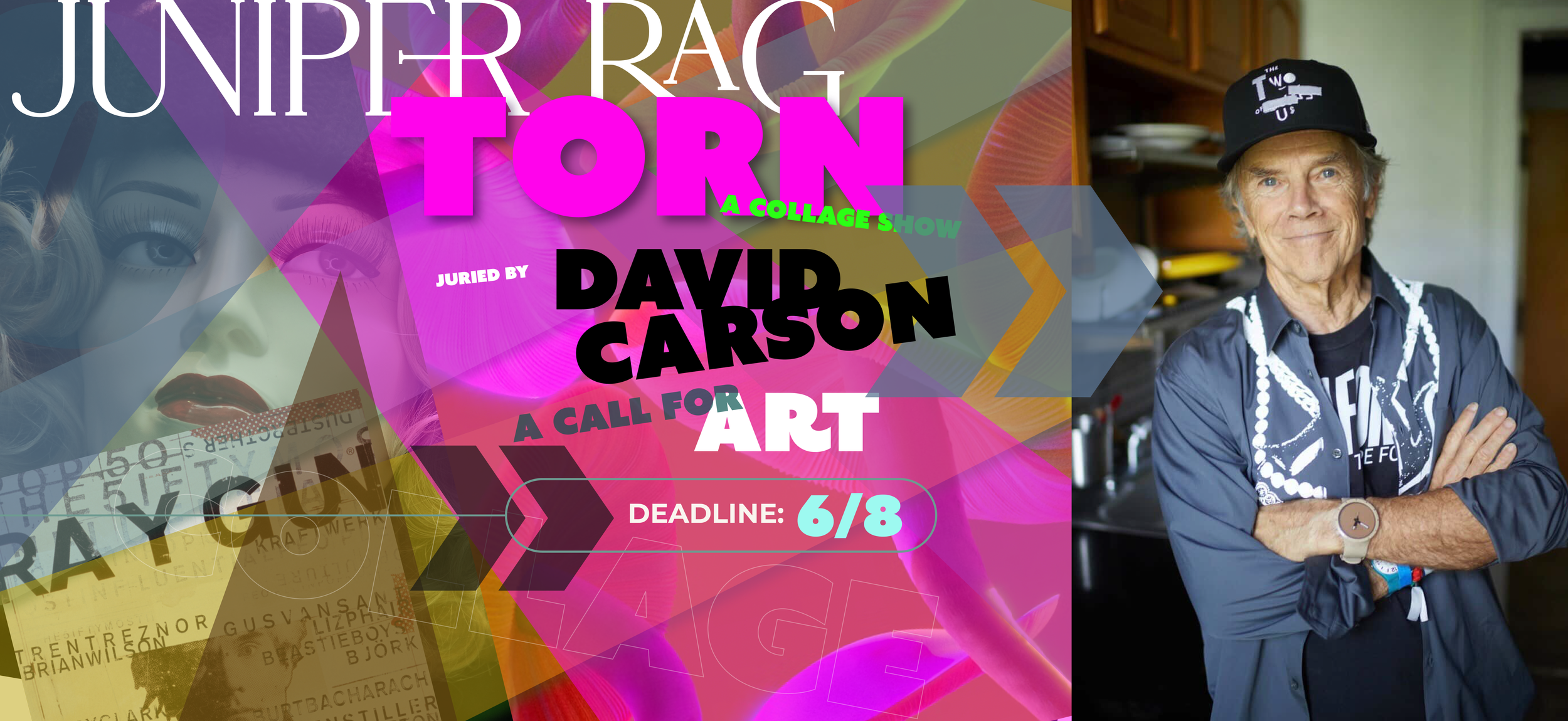 CALL FOR ART for TORN  | A Virtual Collage Exhibition with Guest Juror David Carson