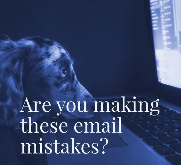 Are You Making These Email Mistakes?