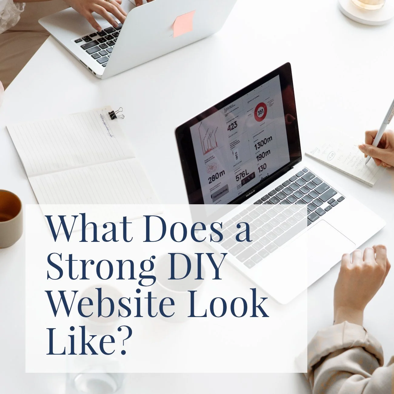 What Does a Strong DIY Website Look Like?