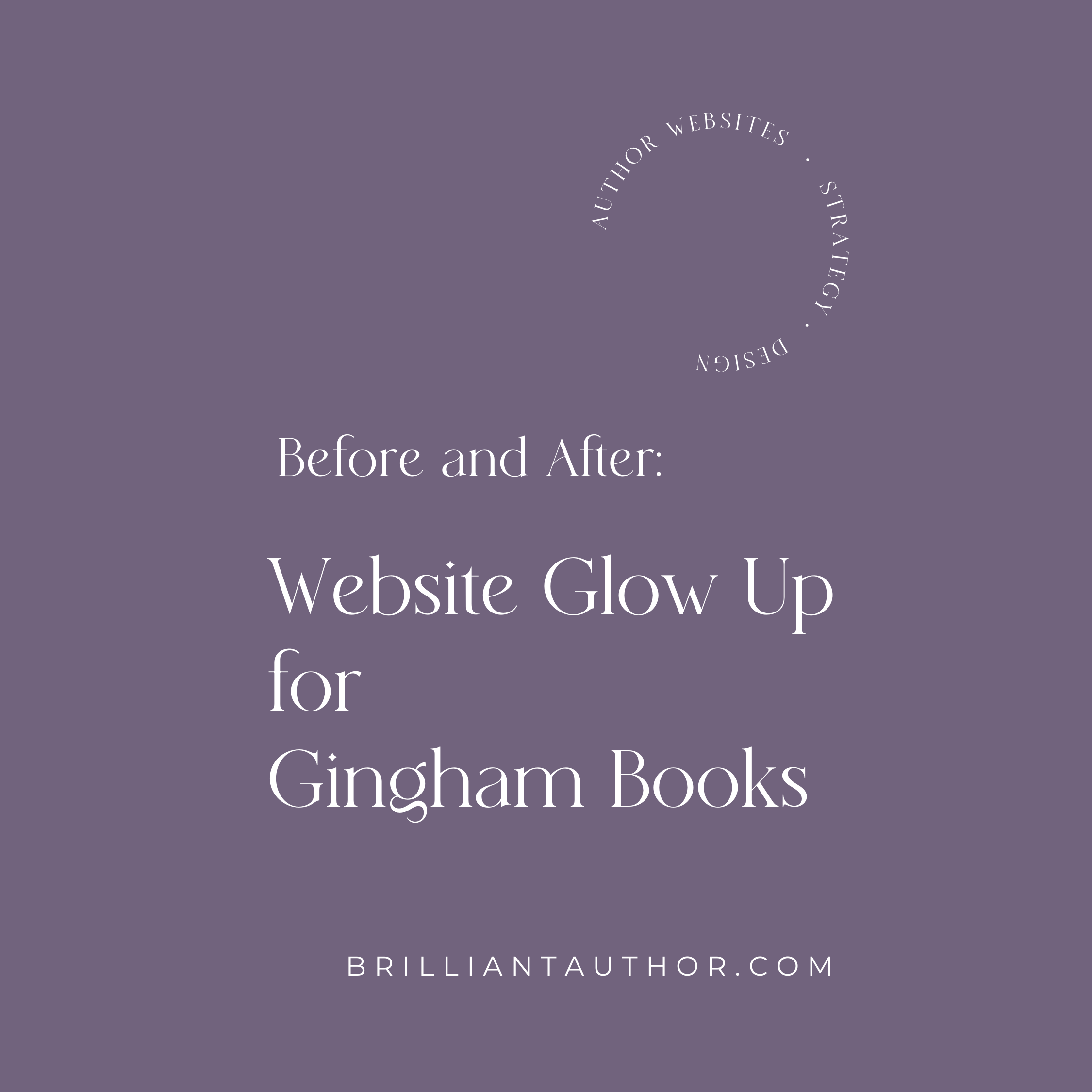 Before and After: Website Glow Up for Gingham Books