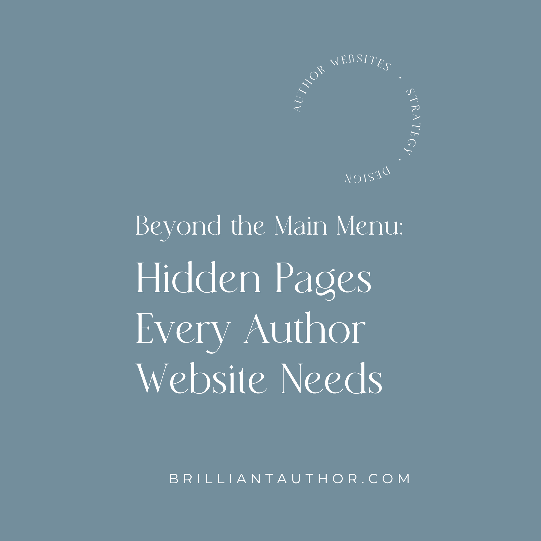 Beyond the Main Menu: Hidden Pages Every Author Website Needs