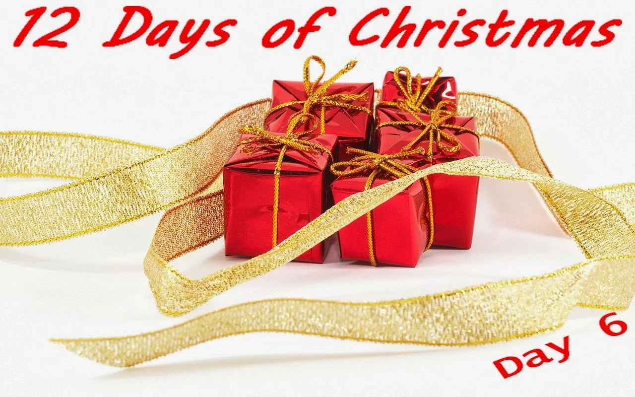 6th Day of Christmas 