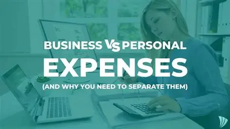 Keeping Business and Personal Expenses Separate