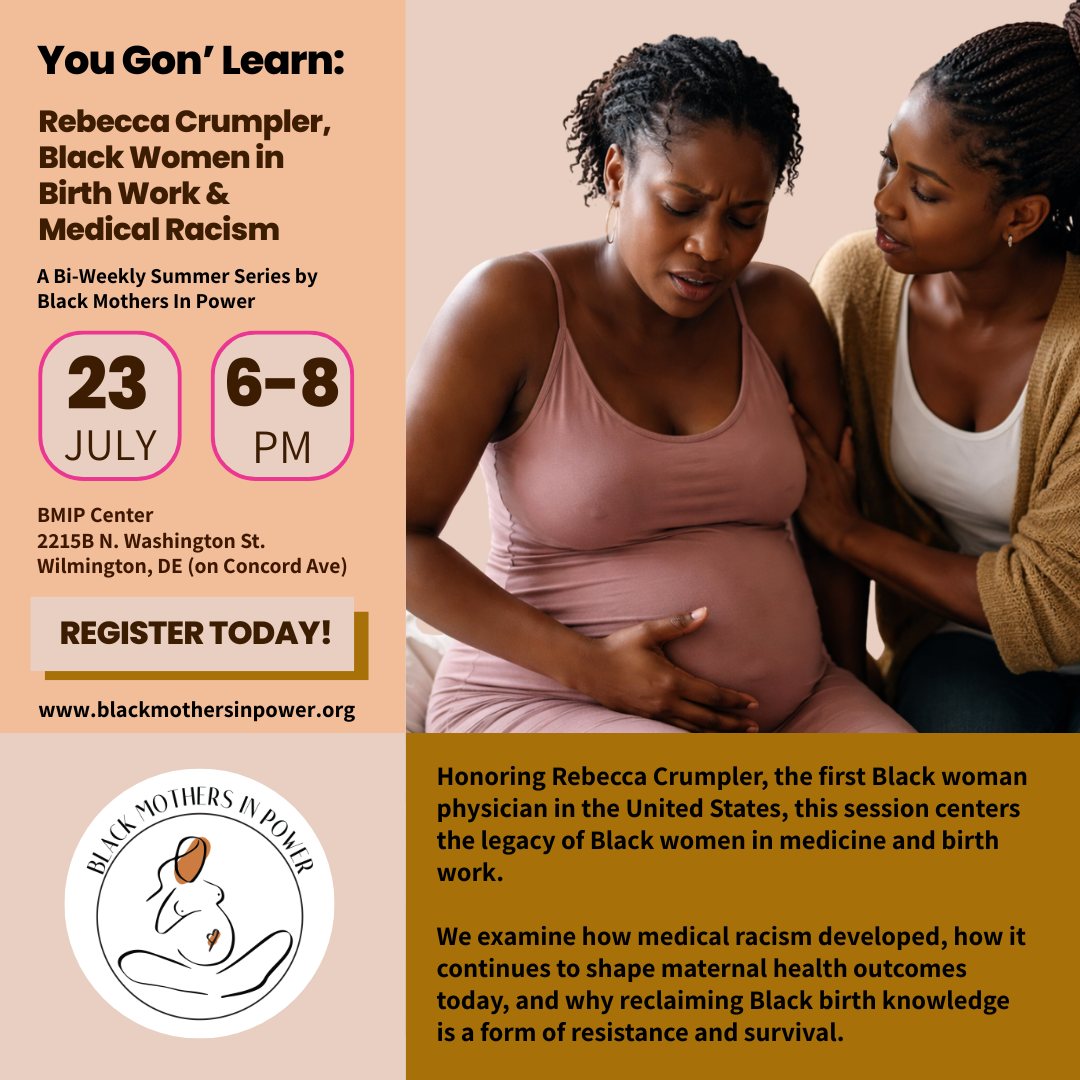 You Gon' Learn: Rebecca Crumpler, Black Women in Birth Work and Medical Racism
