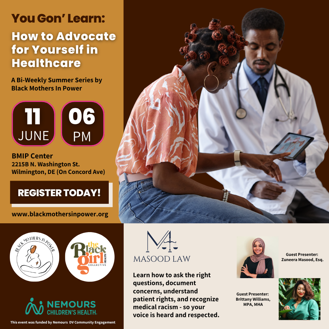 You Gon' Learn: How to Advocate for Yourself in Healthcare