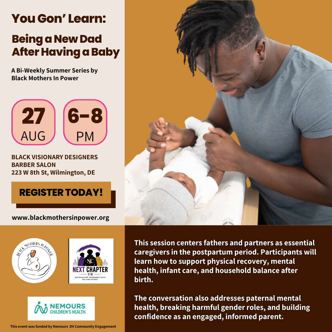 You Gon' Learn: Being a New Dad After Having a Baby