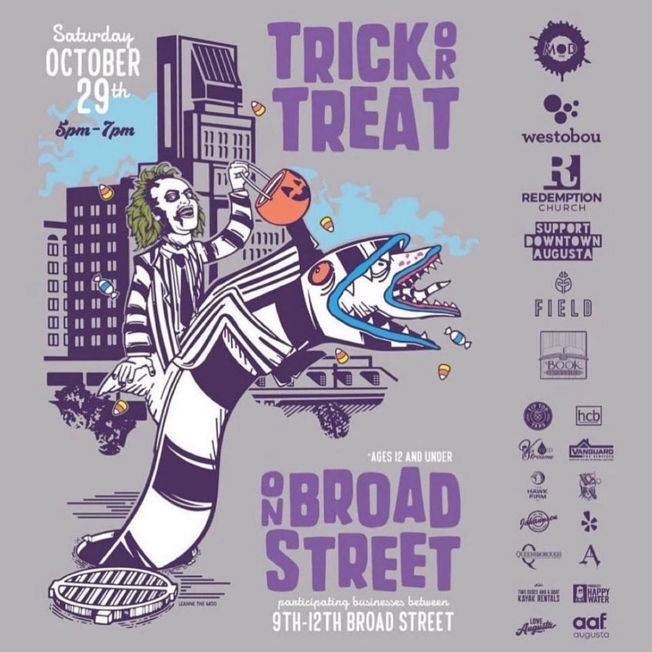 Keep Downtown Augusta s p o o k y👻

It&rsquo;s time for the 3rd Annual Support Downtown Augusta Trick or Treat on Broad Street! Dress up in your best Halloween costume and trick or treat from business to business between 9th-12th Street.

Event will