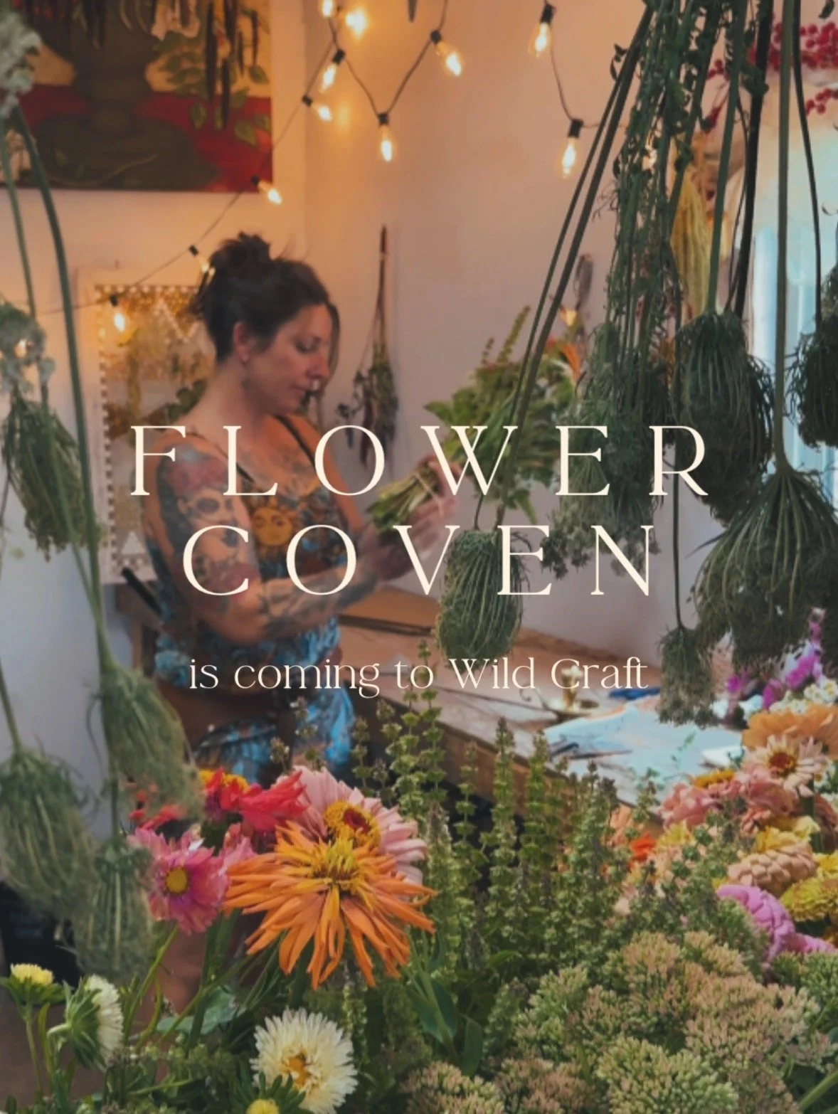 Flower Coven Pop-Up at Wild Craft