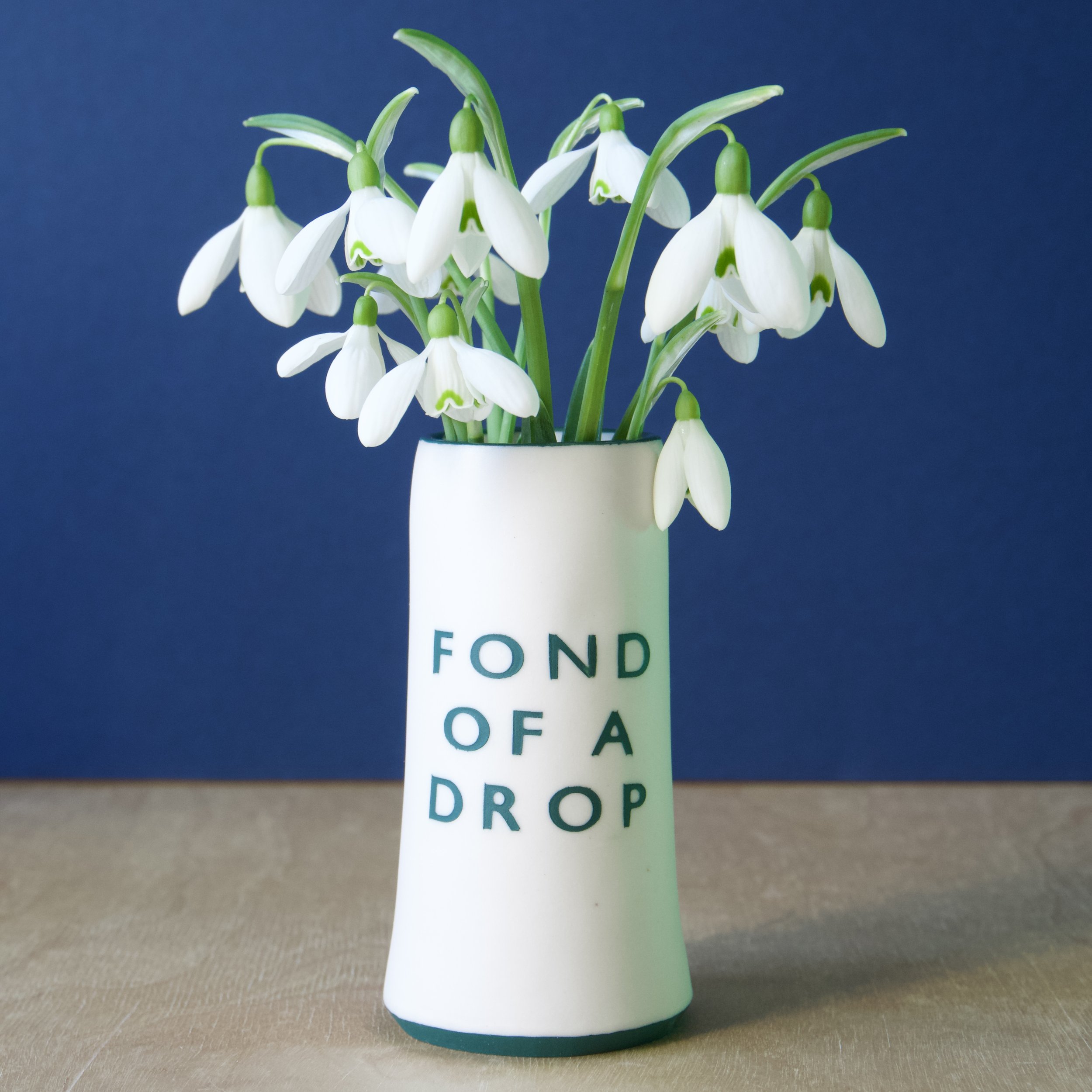 FOND OF A DROP