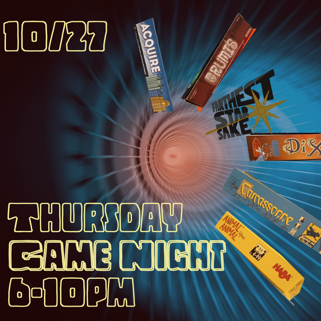 Thursday Game Night 10/27, 6-10pm