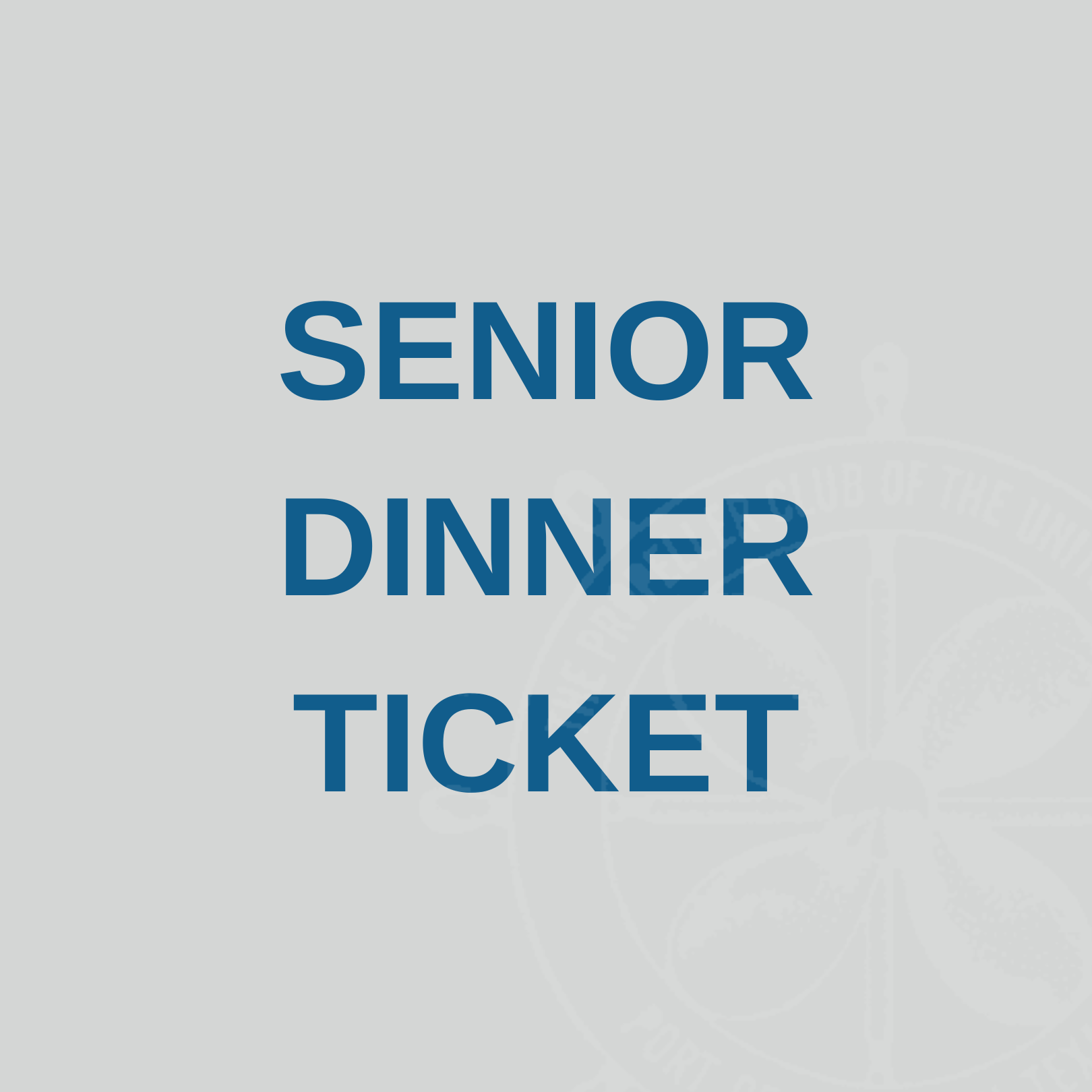 Dinner - Senior Rate