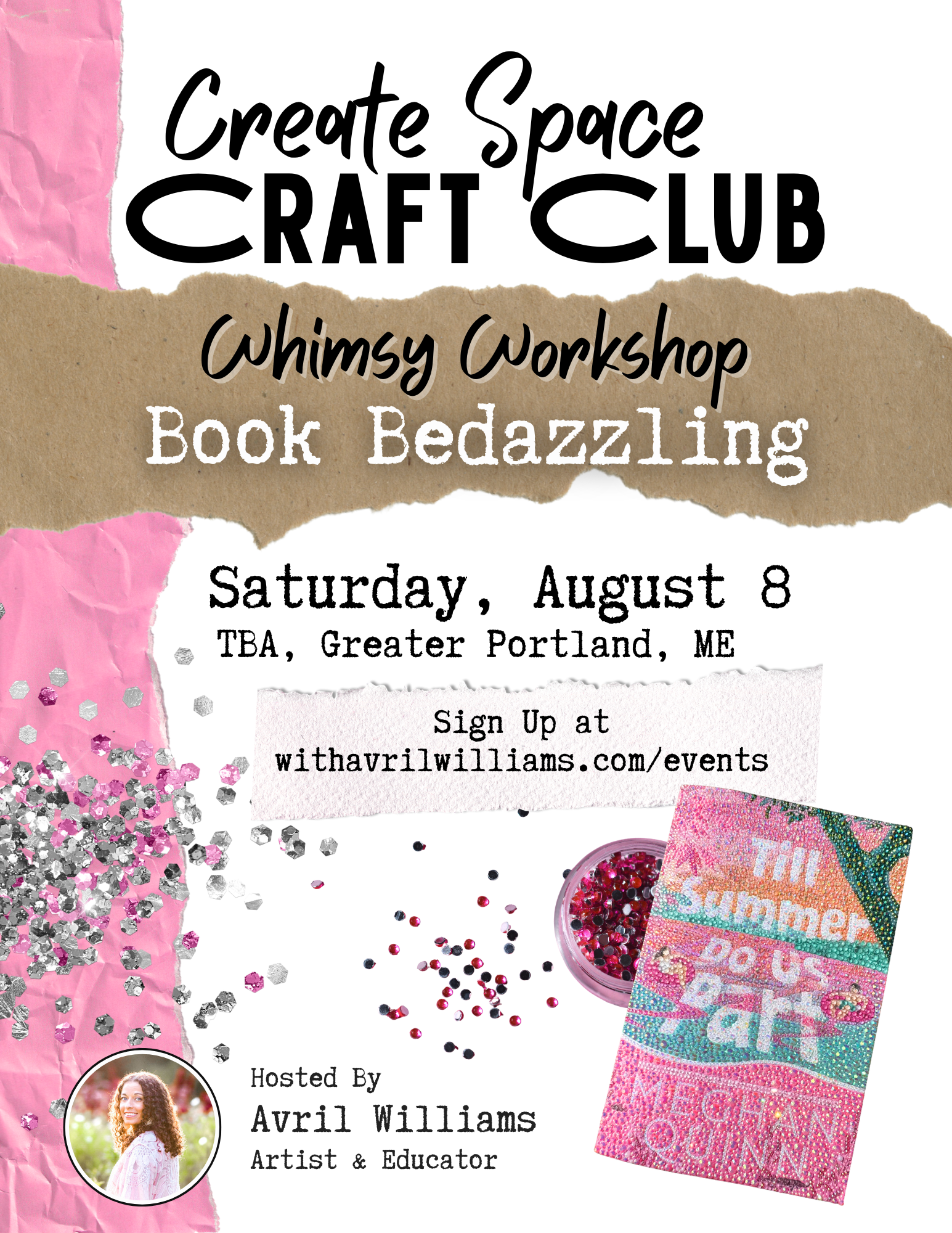 Create Space Whimsy Workshop: Bedazzle-a-Book