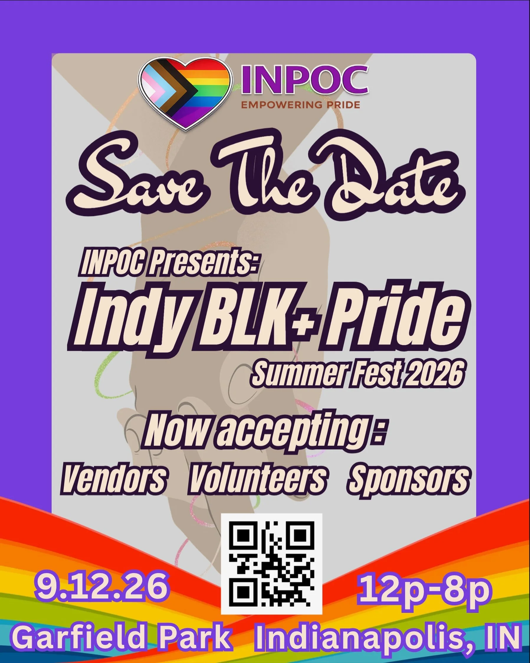 This event is going to be HUGE❣️We are waiting on you to join us, so scan the QR Code to be a part of it all. #blkpride2026 #indianaprideofcolor #community #love  #celebration 
❤️🧡💛💚🩵💜 🏳️&zwj;🌈