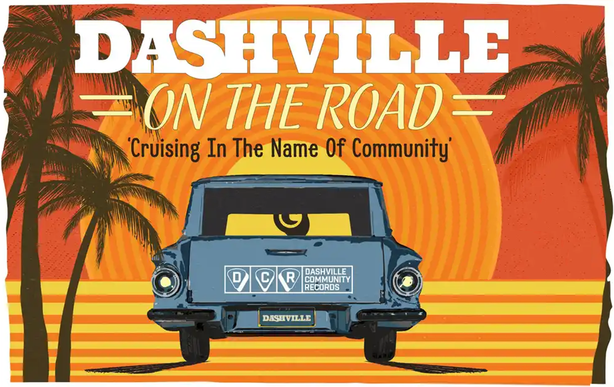 DASHVILLE ON THE ROAD