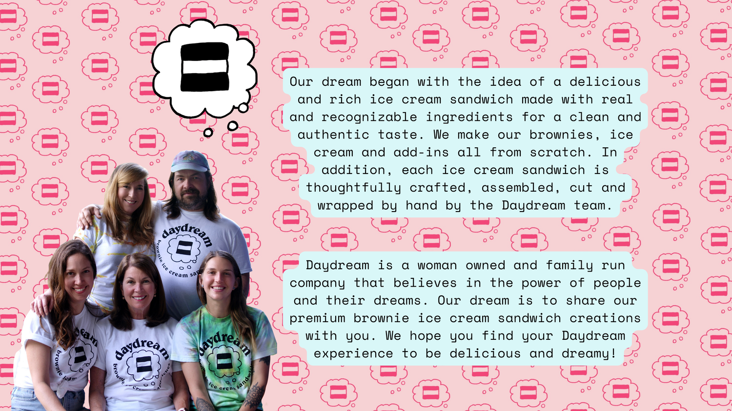 ABOUT US — daydream ice cream sandwiches