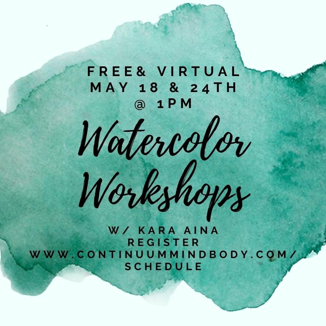 Join @Kara_Aina_Art on Thursday, May 18th at 1 PM or Wednesday, May 25th at 1 PM for a FREE, virtual watercolor workshop supporting Mental Health Awareness Month. 

Engage your creative side, have fun, relax, or try something new. Follow along with a