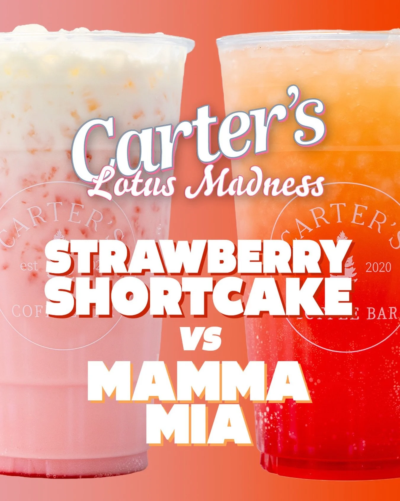 Round 3 of Carter's Madness starts tomorrow! Tomorrow's matchup is Strawberry Shortcake vs Mamma Mia! Get 20% off of either drink.

Strawberry Shortcakes- strawberry, vanilla, gold lotus and cream

Mamma Mia- strawberry, pineapple, lemonade, orange j