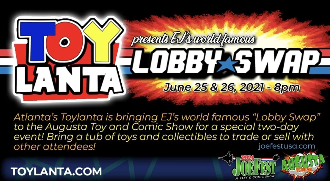 JoeFest Lobby Swap presented by Toylanta