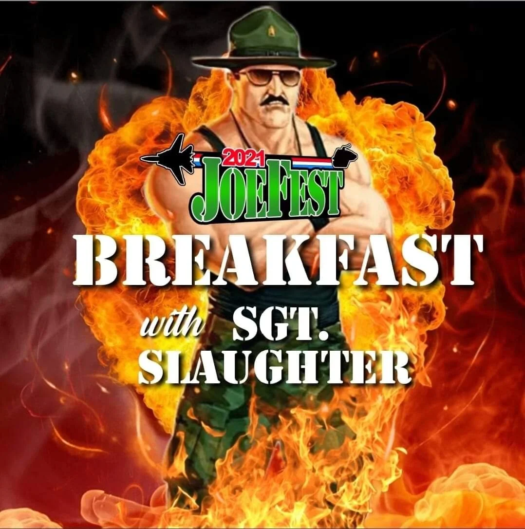 Breakfast with Sgt Slaughter